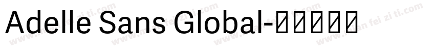 Adelle Sans Global字体转换